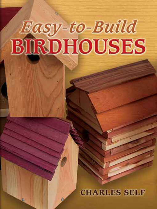 Cover image for Easy-to-Build Birdhouses